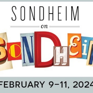 SONDHEIM ON SONDHEIM Comes to the Coralville Center For the Performing Arts in Februa Photo