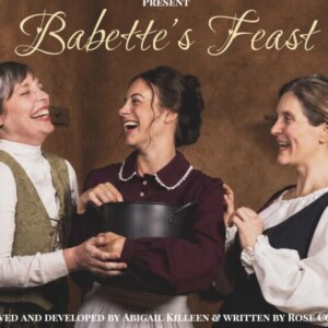 Interview: Courtney Costello of BABETTE'S FEAST at MIGHTY ACORN PRODUCTIONS Photo