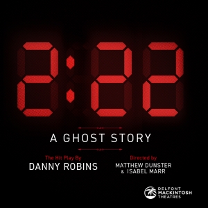 2:22 - A GHOST STORY Will Return to the West End Next Month Photo