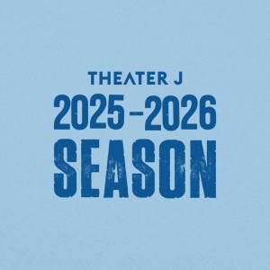 THE WORLD TO COME World Premiere And More Set for Theater J 2025-2026 Season