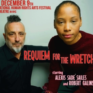 Robert Galinsky's REQUIEM FOR THE WRETCHED Comes to the International Human Rights Ar