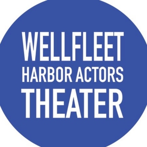Wellfleet Harbour Actors Theatre Reveals 40th Anniversary Season Photo