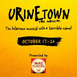 The Mac Players Will Stage URINETOWN at Middletown Arts Center in October Photo