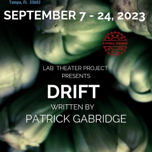World Premiere of DRIFT Comes to LAB Theater Project Photo