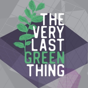 Welsh National Opera Will Perform Eco-Friendly THE VERY LAST GREEN THING Photo