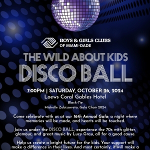 Boys & Girls Clubs of Miami-Dade Will Host 16th Annual “Wild About Kids” Gala Photo