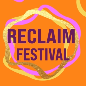 Full Programme Set For Reclaim Festival 2025 Photo