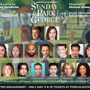 Cast and Team Revealed For SUNDAY IN THE PARK WITH GEORGE in Concert at Porchlight Photo