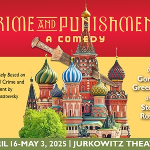 The Theatre Group At SBCC Will Present CRIME AND PUNISHMENT, A COMEDY Photo