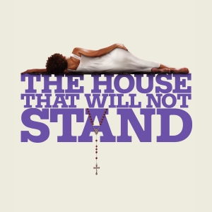 THE HOUSE THAT WILL NOT STAND Begins This Week at the Shaw Festival Photo