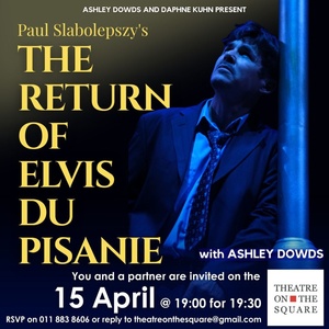 Paul Slabolepszy's THE RETURN OF ELVIS DU PISANIE Video