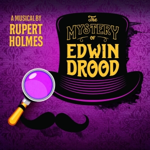 THE MYSTERY OF EDWIN DROOD Comes to The Candlelight Theatre in March Photo