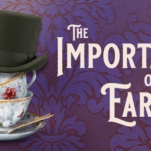 Westminster Performing Arts Will Present THE IMPORTANCE OF BEING EARNEST in April Photo