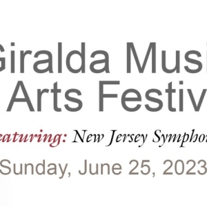 Morris Arts And New Jersey Symphony Celebrate Milestone Anniversaries At The 39th Annual GIRALDA MUSIC & ARTS FESTIVAL