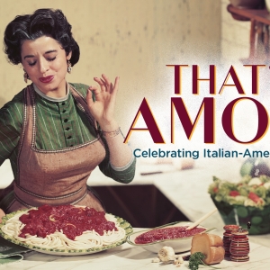 THAT'S AMORE Returns to 54 Below