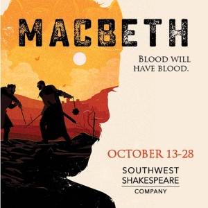 MACBETH Comes to Southwest Shakespeare Company in October Photo