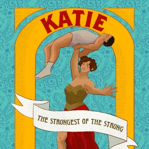 KATIE: THE STRONGEST OF THE STRONG Comes to Houston Grand Opera in October Photo