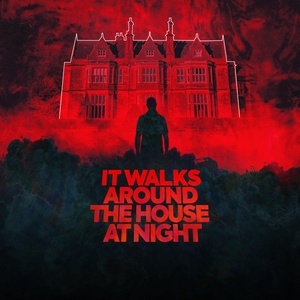 IT WALKS AROUND THE HOUSE AT NIGHT Will Embark on UK Tour Photo