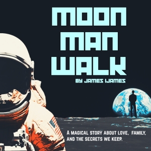 MOON MAN WALK Comes to The Inspired Acting Company Photo