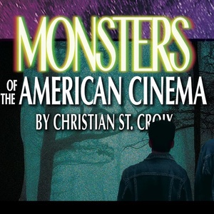 MONSTERS OF THE AMERICAN CINEMA Opens at Urbanite Theatre October 31 Photo