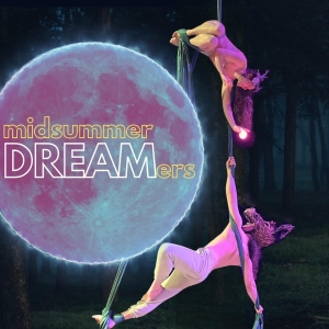 MIDSUMMER DREAMER'S Begins At Cape Rep Theatre In June Photo