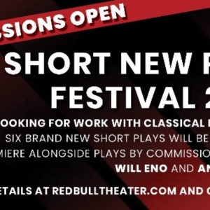 RED BULL THEATER's SHORT NEW PLAY FESTIVAL 2025 Submissions Now Open Photo