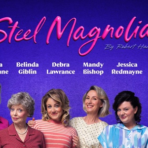 Cast Announced for STEEL MAGNOLIAS Australia Tour Photo