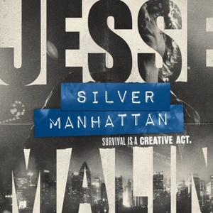 Jesse Malin Will Bring SILVER MANHATTAN Off-Broadway to Bowery Palace Photo