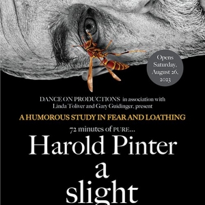 Harold Pinter's A SLIGHT ACHE Is Humorous Study In Fear And Loathing In Visiting Prod Photo