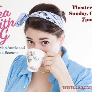 TEA WITH G Comes to Theater 555 Photo