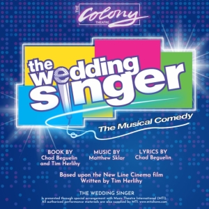 THE WEDDING SINGER Comes to the Colony Theatre Photo