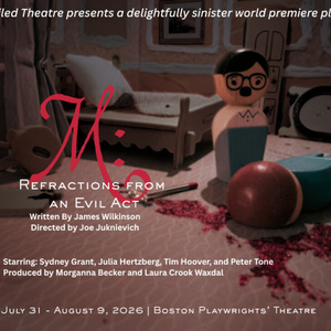 M: REFRACTIONS FROM AN EVIL ACT To Be Presented By Exiled Theatre Photo