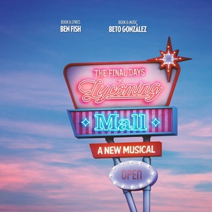 THE FINAL DAYS OF LYCOMING MALL to Premiere at New York Theater Festival Photo