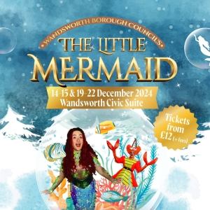 THE LITTLE MERMAID Panto To Arrive In Wandsworth Panto Photo