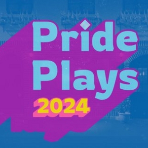 Cast and Creative Teams Set For PRIDE PLAYS 2024