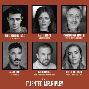 THE TALENTED MR RIPLEY UK Tour Full Cast Announced Photo