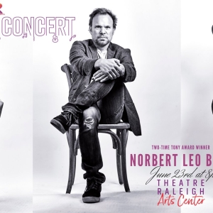 Tony Award-Winner Norbert Leo Butz Launches New Broadway Concert Series At Theatre Raleigh Photo