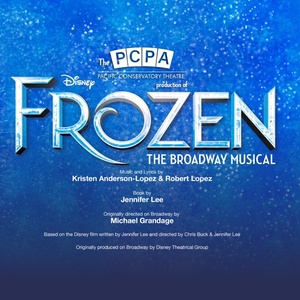 FROZEN Comes to Pacific Conservatory Theatre