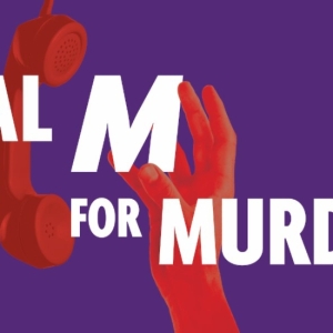 ​Pioneer Theatre Company Presents Utah Premiere of Newly-Adapted DIAL M FOR MURDER