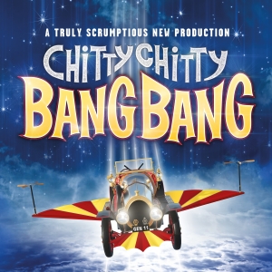 New Production of CHITTY CHITTY BANG BANG Will Tour the UK in 2024 Photo