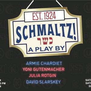 SCHMALTZ! Comes to NYC Fringe in April Photo