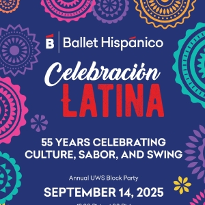 Ballet Hispánicos Celebración Latina: Family Day Block Party Returns to the  Photo
