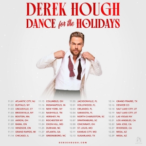 Derek Houghs DANCE FOR THE HOLIDAYS Tour Comes to the Bosh Center Wang Theatre in November Photo