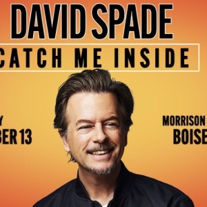 David Spade Brings CATCH ME INSIDE to the Morrison Center in September Photo