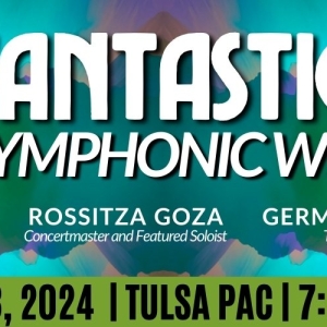 Tulsa Symphony Performs FANTASTIQUE in February Photo