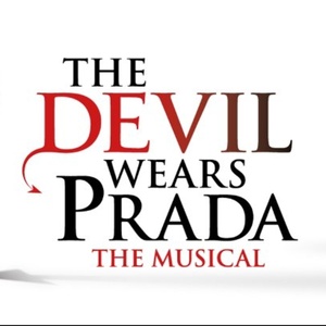 THE DEVIL WEARS PRADA: THE MUSICAL Extends West End Run Through February 2027 Photo