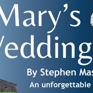 Peninsula Players Theatre To Present MARYS WEDDING Photo