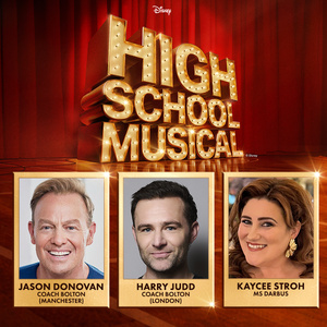 Full Cast Set For Disney's HIGH SCHOOL MUSICAL UK Tour and London Transfer Photo