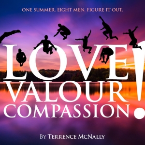 LOVE! VALOUR! COMPASSION! Kicks Off Island City Stage's 12th Season Photo