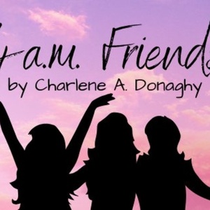 4 A.M. Friends To Receive Regional Premiere From Endangered Species Theatre Project